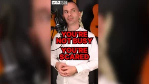 You’re not busy. You’re scared. – Wouter Baustein – Guitar Training Studio
